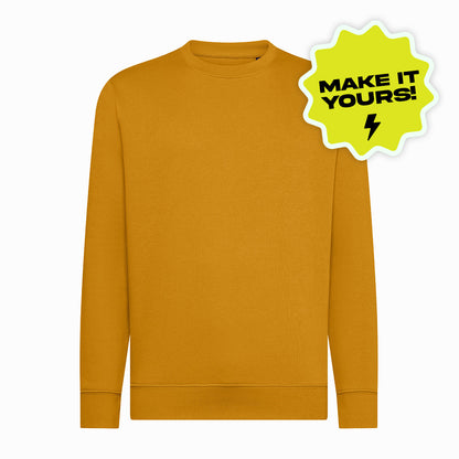 Felpa girocollo unisex - Make it yours!
